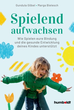 Spielend aufwachsen