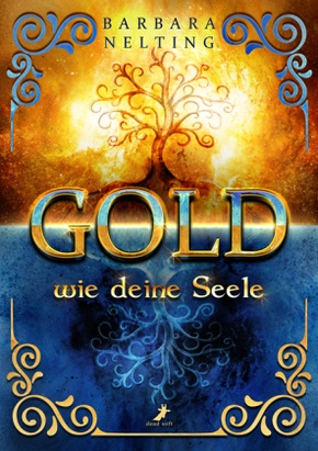 Gold wie deine Seele