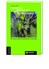 NATÜRLICH NACHHALTIG WILDBRET