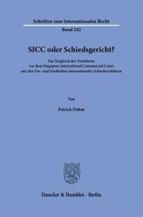 SICC oder Schiedsgericht?