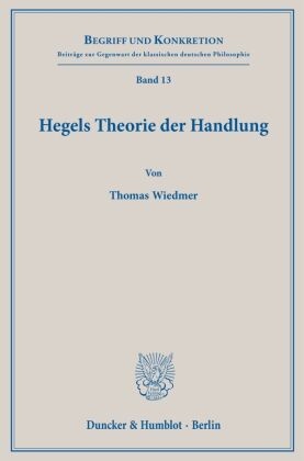 Hegels Theorie der Handlung