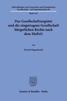 Das Gesellschaftsregister und die eingetragene Gesellschaft bürgerlichen Rechts nach dem MoPeG