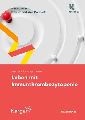 Fast Facts für Patient_innen: Leben mit Immunthrombozytopenie