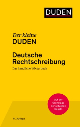 Der kleine Duden - Deutsche Rechtschreibung