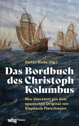 Das Bordbuch des Christoph Kolumbus