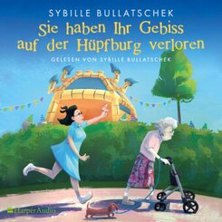 Sie haben Ihr Gebiss auf der Hüpfburg verloren, 1 Audio-CD, 1 MP3