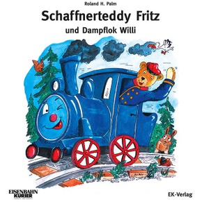 Schaffnerteddy Fritz und Dampflok Willi