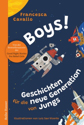 Boys! Geschichten für die neue Generation von Jungs