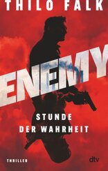 ENEMY - Stunde der Wahrheit