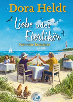 Liebe oder Eierlikör - Fast eine Romanze