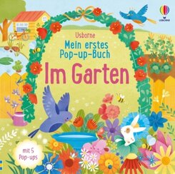 Mein erstes Pop-up-Buch: Im Garten