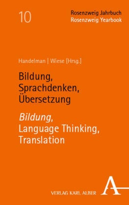 Bildung, Sprachdenken, Übersetzung  | Bildung, Language Thinking, Translation