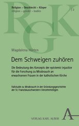 Dem Schweigen zuhören