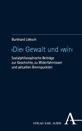 'Die' Gewalt und 'wir'