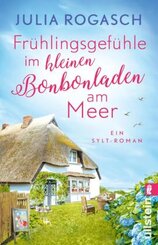 Frühlingsgefühle im kleinen Bonbonladen am Meer
