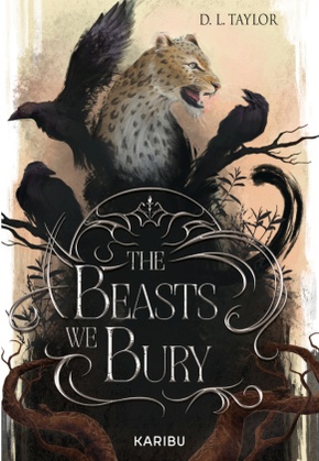 The Beasts We Bury (Band 1)