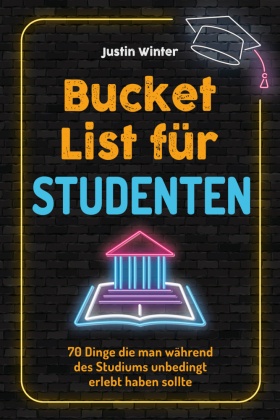 Bucket List für Studenten