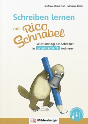 Schreiben lernen mit Rico Schnabel, Grundschrift