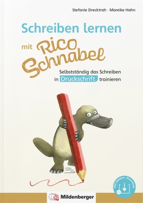 Schreiben lernen mit Rico Schnabel, Druckschrift