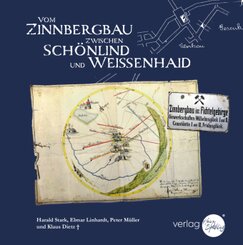 Vom Zinnbergbau zwischen Schönlind und Weissenhaid