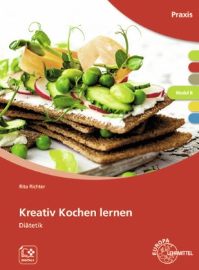 Kreativ Kochen lernen Modul B