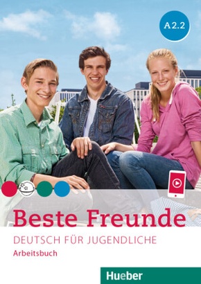 Beste Freunde A2.2