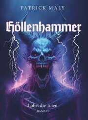 Höllenhammer - Lobet die Toten