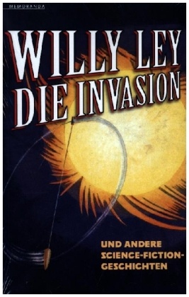 Die Invasion und andere Science-Fiction-Geschichten