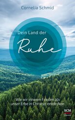 Dein Land der Ruhe