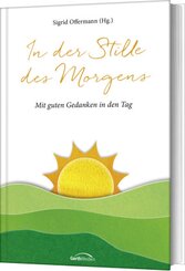 In der Stille des Morgens