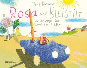 Rosa und Bleistift - Unterwegs im Land der Bilder