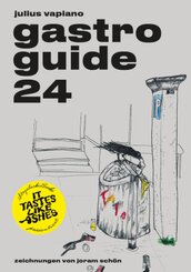 It Tastes Like Ashes: GASTRO GUIDE 24