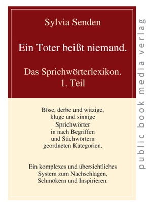 Eint Toter beißt niemand