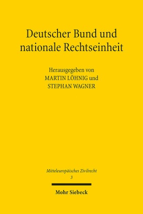 Deutscher Bund und nationale Rechtseinheit