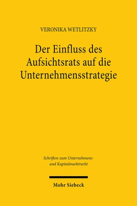 Der Einfluss des Aufsichtsrats auf die Unternehmensstrategie