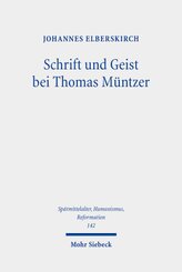 Schrift und Geist bei Thomas Müntzer