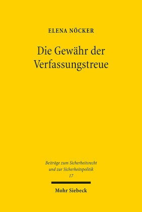 Die Gewähr der Verfassungstreue