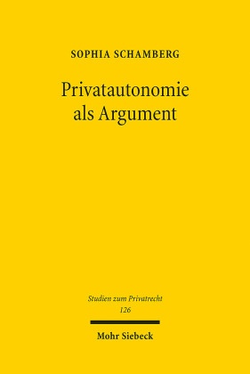 Privatautonomie als Argument