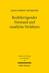 Rechtfertigender Notstand und staatliche Verfahren