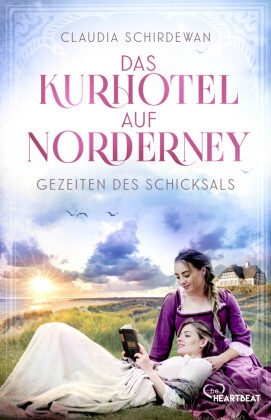 Das Kurhotel auf Norderney - Gezeiten des Schicksals