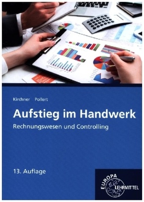 Aufstieg im Handwerk Rechnungswesen und Controlling