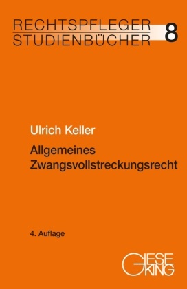 Allgemeines Zwangsvollstreckungsrecht