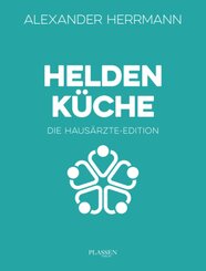 Heldenküche - Die Hausärzte-Edition
