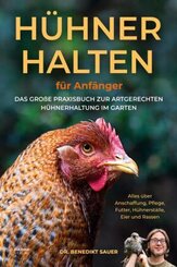 Hühner halten für Einsteiger