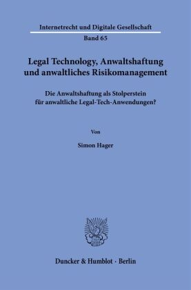 Legal Technology, Anwaltshaftung und anwaltliches Risikomanagement