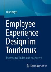 Employee Experience Design im Tourismus