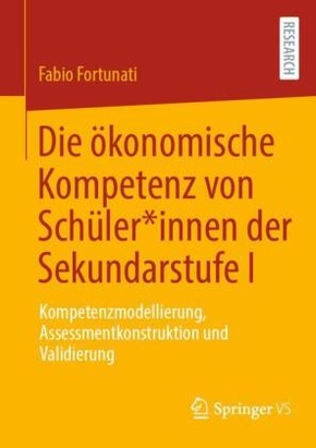 Die ökonomische Kompetenz von Schüler_innen der Sekundarstufe I