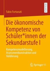 Die ökonomische Kompetenz von Schüler_innen der Sekundarstufe I