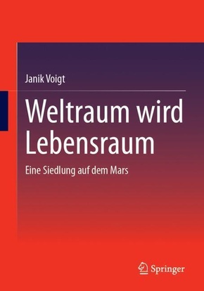 Weltraum wird Lebensraum