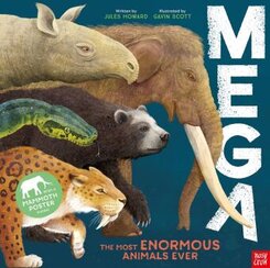 MEGA: The Most Enormous Animals Ever